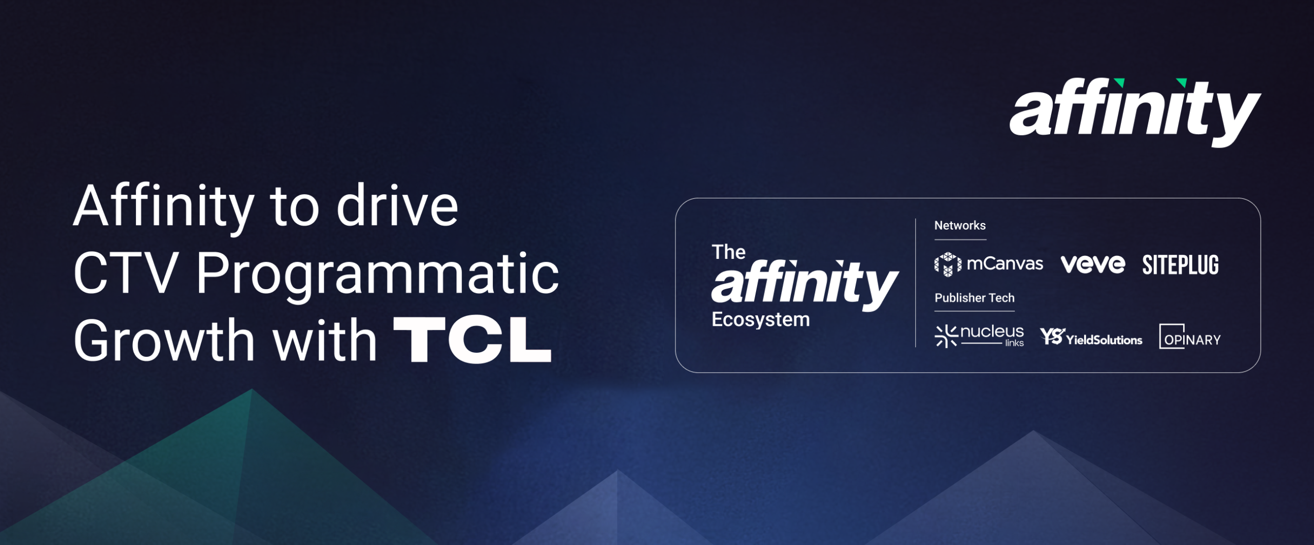 TCL FFalcon Partners with Affinity